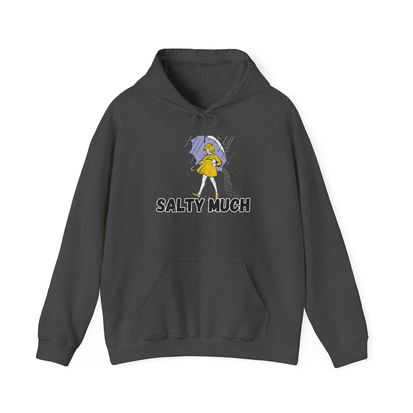 Salty Much Hoodie - Unisex Heavy Blend Sweatshirt, Cozy Pullover for Rainy Days, Fun Gift for Friends, Casual Wear, Rainy Weather Apparel