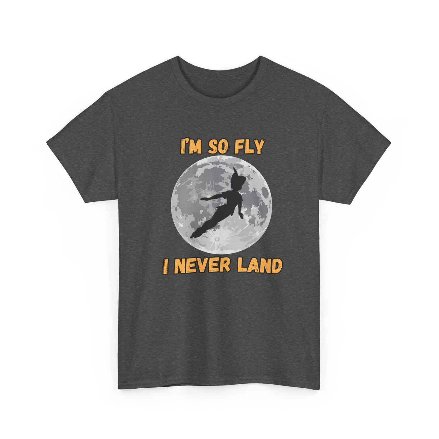 I'm So Fly Unisex Heavy Cotton Tee - Fun Graphic T-Shirt for Dreamers