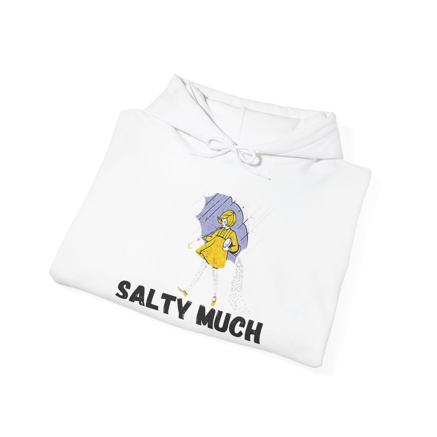Salty Much Hoodie - Unisex Heavy Blend Sweatshirt, Cozy Pullover for Rainy Days, Fun Gift for Friends, Casual Wear, Rainy Weather Apparel